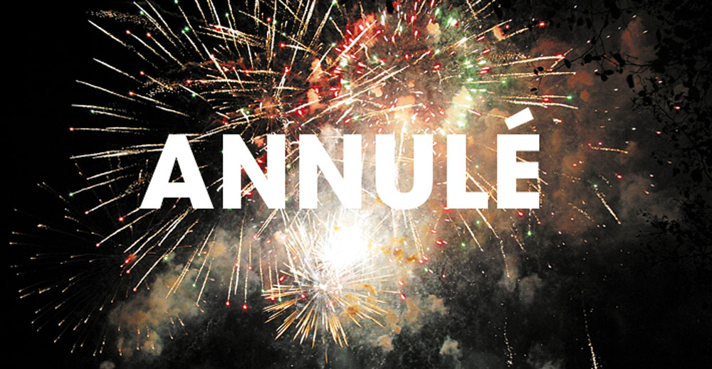 Feu d&rsquo;artifice annulé
