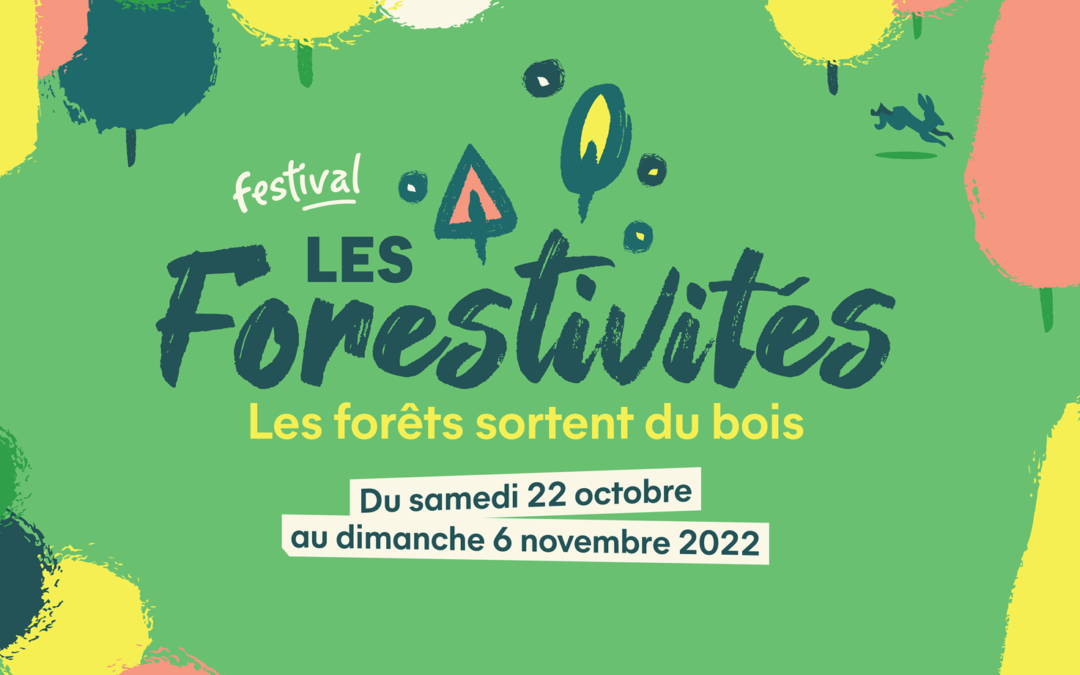 Festival « Les Forestivités », du 22 octobre au 6 novembre