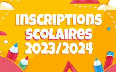 Inscriptions scolaires 2023/2024